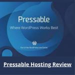 Pressable Hosting Review | Managed Hosting Provider