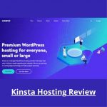 Kinsta Hosting Review: Managed WordPress Hosting provider Review