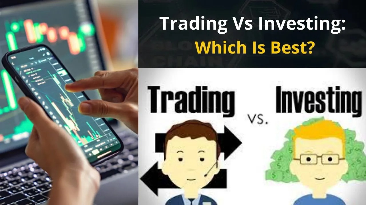 Trading vs Investing