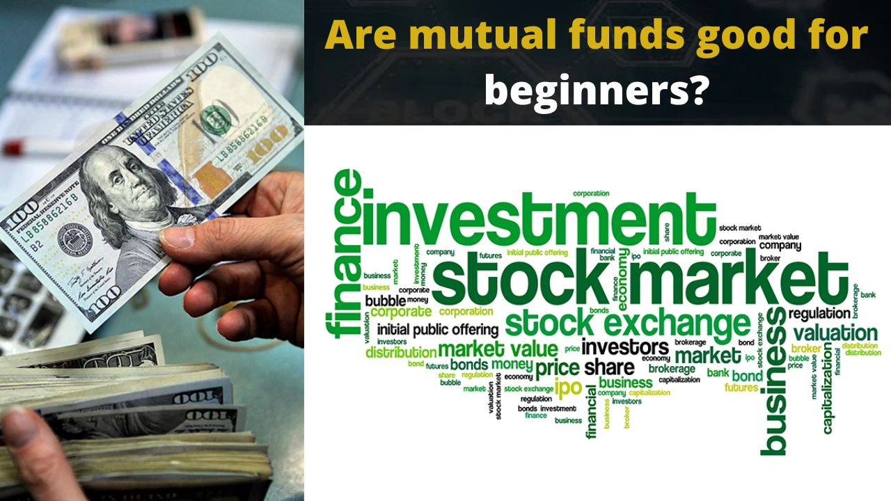 Are mutual funds good for beginners?