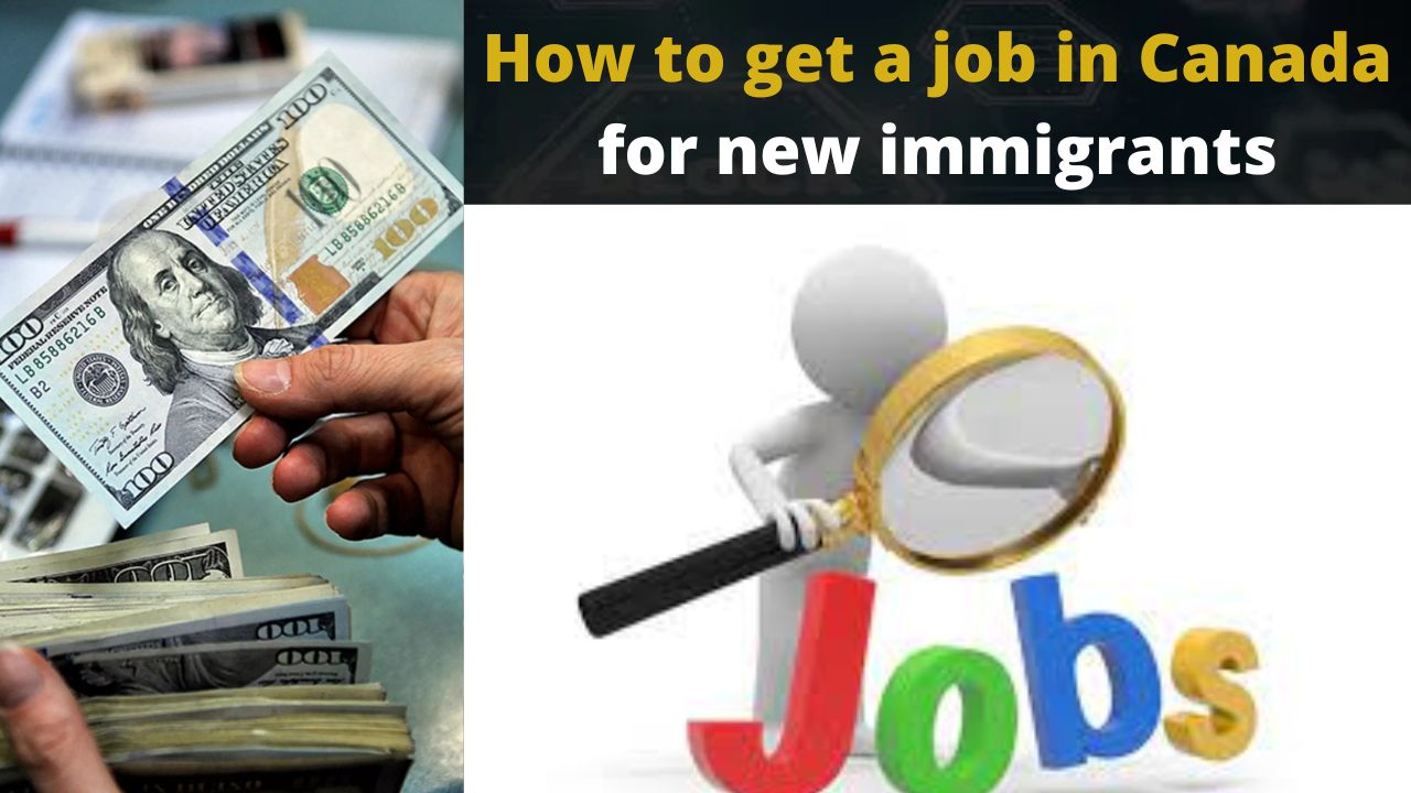 How to get a job in Canada for new immigrants