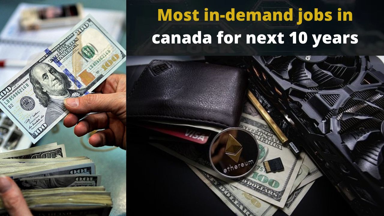 Most in-demand jobs in canada for next 10 years